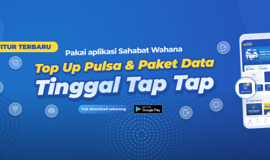 BELI PULSA DAN PAKET DATA PAKAI APLIKASI SAHABAT WAHANA AJA